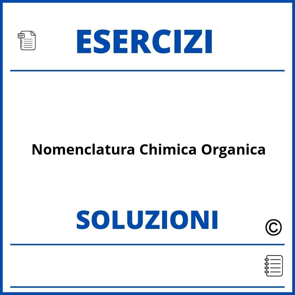 Esercizi Nomenclatura Chimica Organica Con Soluzioni Pdf